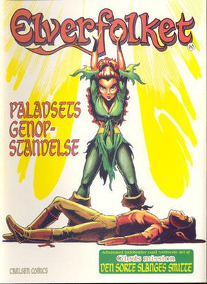 Paladsets genopstandelse by Wendy Pini, Richard Pini, Kathryn Bolinger, Joellyn Auklandus, Suzanne Dechnik