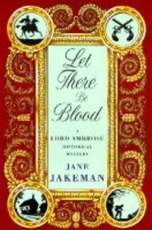 Let There Be Blood by Jane Jakeman