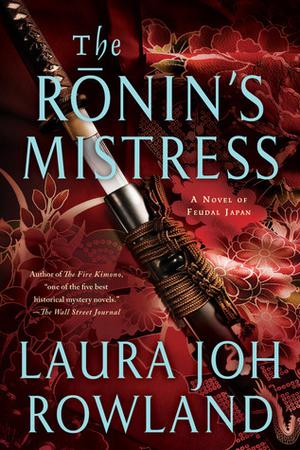 The Ronin's Mistress (Sano Ichiro #15)