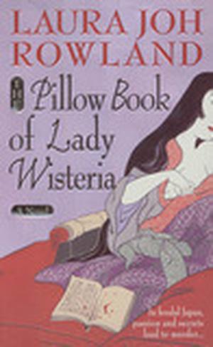 The Pillow Book of Lady Wisteria (Sano Ichiro #7)