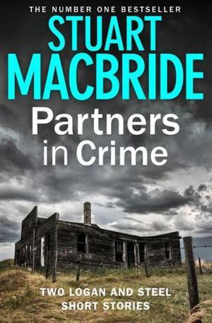 Partners in Crime (Logan McRae #6.5-7.5)