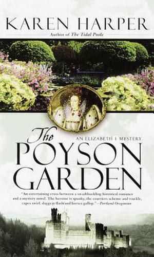 The Poyson Garden (Elizabeth I #1)