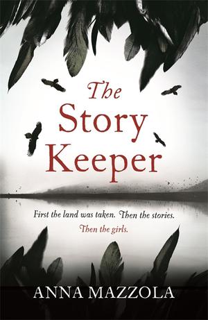 Story Keeper by Anna Mazzola