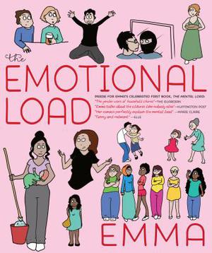 The Emotional Load: And Other Invisible Stuff (Un autre regard #3-4)