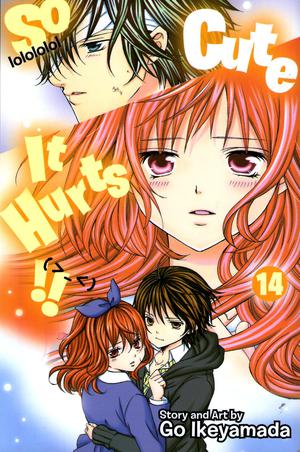 So Cute It Hurts!!, Vol. 14 (So Cute It Hurts!! #14)