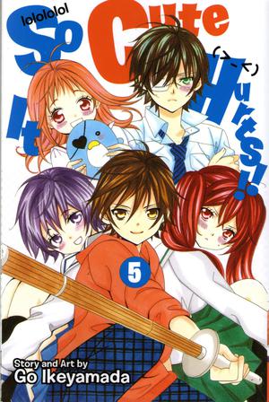 So Cute It Hurts!!, Vol. 5 by Gō Ikeyamada