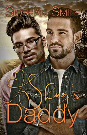 Shug's Daddy by Siobhan Smile