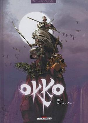 Okko, Tome 1 : Le cycle de l'eau I by Hub