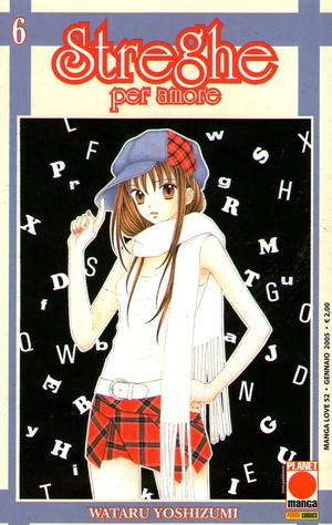 Streghe per amore, Vol. 6 (Ultra Maniac [10-volume edition] #6)