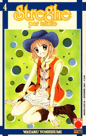 Streghe per amore, Vol. 4 by Wataru Yoshizumi