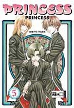 Princess Princess, Volume 05 (Princess Princess #5)