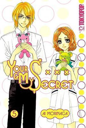 Your & My Secret, Vol. 5 (僕と彼女の××× [Boku to Kanojo no XXX] #5)