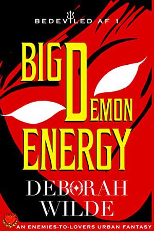 Big Demon Energy (Bedeviled AF #1)