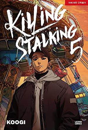 Killing Stalking 5 (Killing Stalking Korean Edition #5)
