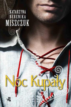Noc Kupały (Kwiat paproci #2)
