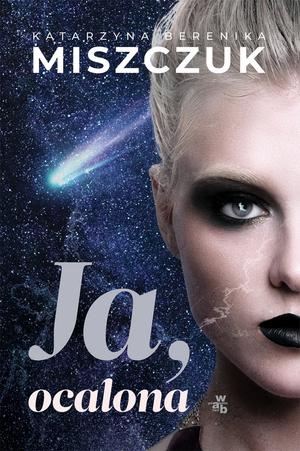 Ja, ocalona (Wiktoria Biankowska #4)