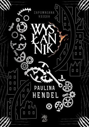 Wysłannik (Zapomniana księga #4)