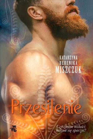 Przesilenie by Katarzyna Berenika Miszczuk