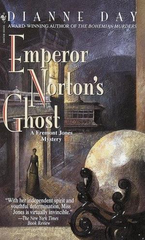 Emperor Norton's Ghost (Fremont Jones #4)