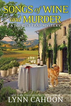 Songs of Wine and Murder (A Tourist Trap Mystery #15)