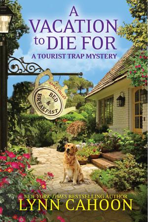 A Vacation to Die For (A Tourist Trap Mystery #14)
