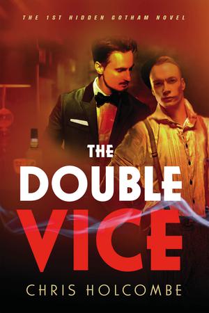 The Double Vice by Chris Holcombe