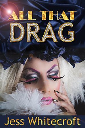 All That Drag (The FuBar #1)