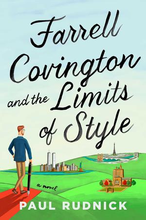 Farrell Covington and the Limits of Style by Paul Rudnick