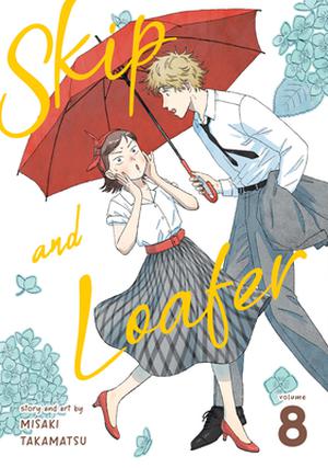 Skip and Loafer Vol. 8 (スキップとローファー [Skip to Loafer] #8)