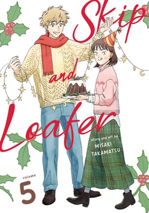 Skip and Loafer, Vol. 5 by Misaki Takamatsu, Nicole Frasik