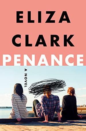 Penance by Eliza Clark