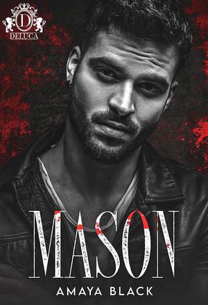 Mason by Amaya Black