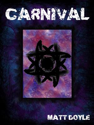 Carnival (The Spark Form Chronicles #2)