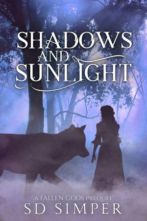 Shadows and Sunlight (Fallen Gods #0.75)