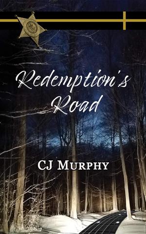 Redemption's Road by C.J. Murphy
