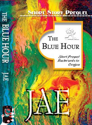 The Blue Hour (The Oregon Series #0.5)