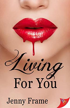 Living for You (Wild for You #4)