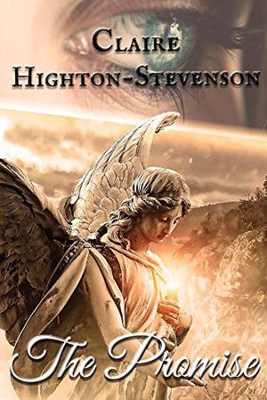 The Promise: A second chance romance. by Claire Highton-Stevenson