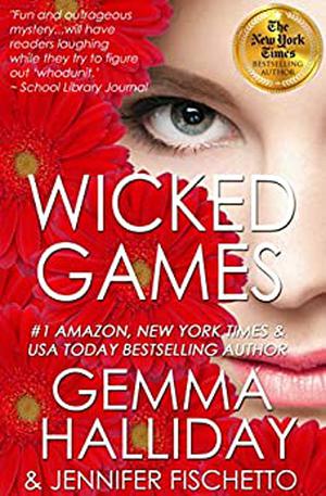 Wicked Games by Gemma Halliday