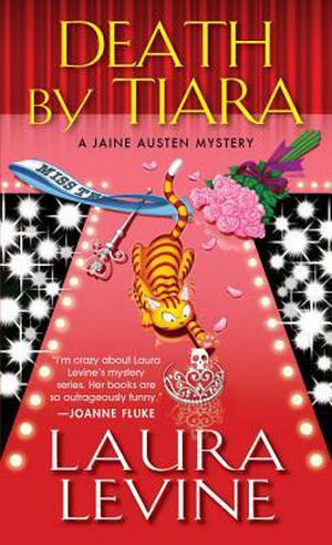 Death by Tiara (A Jaine Austen Mystery #13)