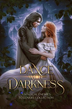 Dance with Darkness: A Magical Enemies to Lovers Anthology by Rae Hendricks, Sai Marie Johnson, A.M. Matsuda