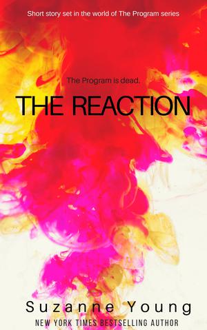 The Reaction (The Program #5.5)