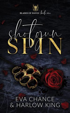 Shotgun Spin (Blades of Havoc #1)