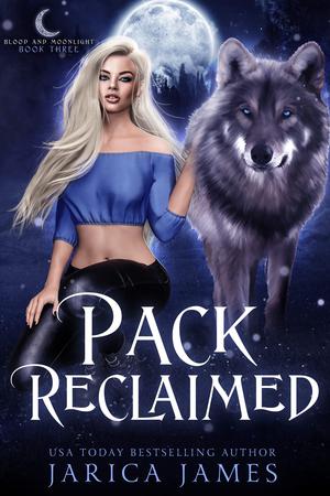 Pack Reclaimed by Jarica James