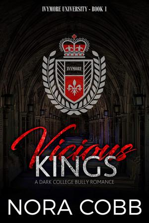Vicious Kings (Ivymore University #1)