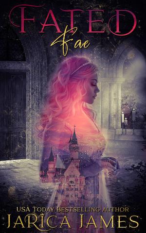 Fated Fae (Fractured Fae #1)
