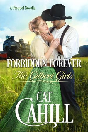 Forbidden Forever (The Gilbert Girls #0.5)