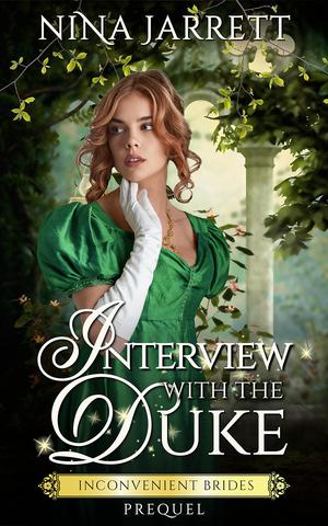 Interview With the Duke (Inconvenient Brides #1)
