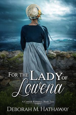 For the Lady of Lowena (Cornish Romance #2)