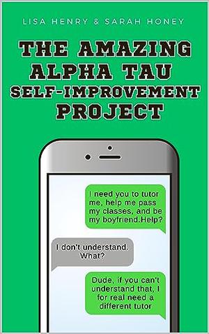 The Amazing Alpha Tau Self-Improvement Project (Alpha Tau #2)